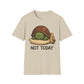 Grumpy Turtle “Not Today” Funny Graphic T-Shirt