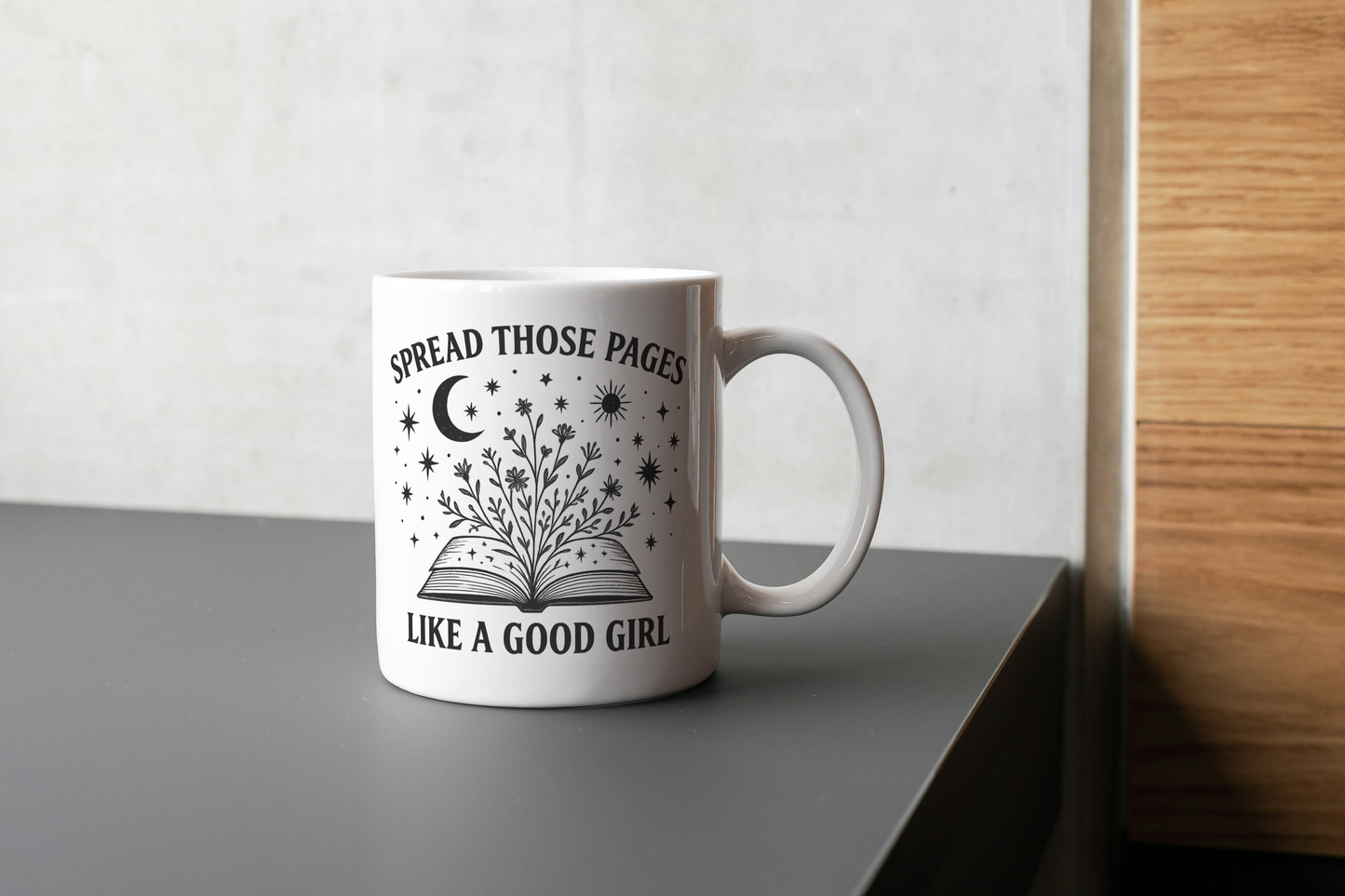 Spicy Book Lover Mug – “Spread Those Pages Like a Good Girl” Funny Romance Reader Gift