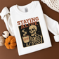 Staying Alive Skeleton Coffee Sweatshirt – Retro Vintage Halloween Coffee Lover Pullover